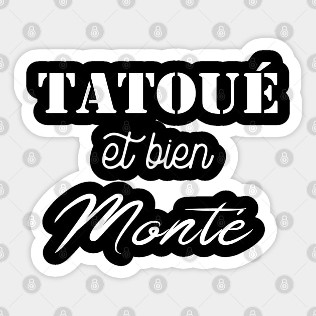 Tatoué et bien monté Sticker by ChezALi